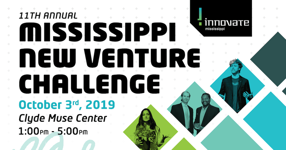 You are currently viewing Apply Now for the 2019 Mississippi New Venture Challenge Pitch Competition