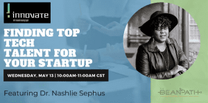 Finding Top Tech Talent for Your Startup