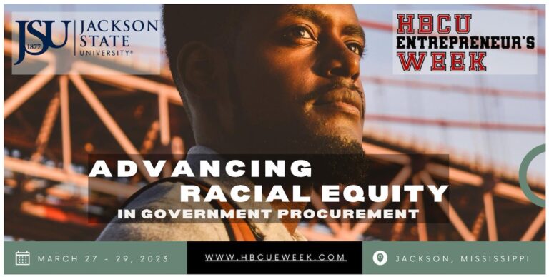 Read more about the article Jackson State University Hosting HBCU Entrepreneur’s Week: March 27-29, 2023