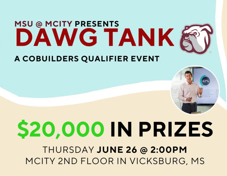Read more about the article Pitch Your Big Idea at Dawg Tank in Vicksburg – Applications Due May 30