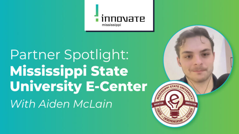 Read more about the article Mississippi State University’s eCenter and the Next Generation of Startups