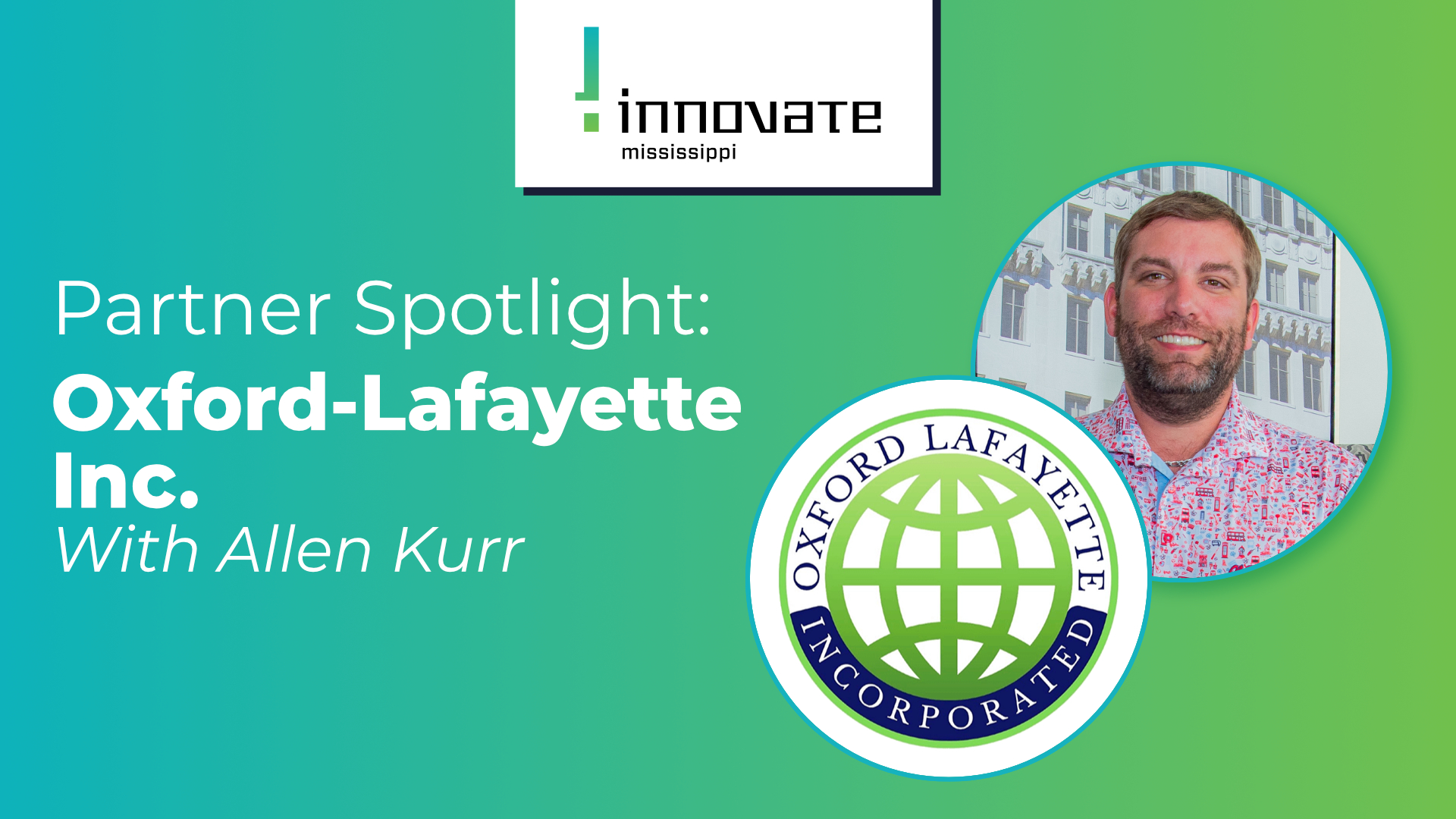 You are currently viewing Oxford-Lafayette Inc: Helping Entrepreneurs Connect to the Entire Mississippi Entrepreneurial Ecosystem